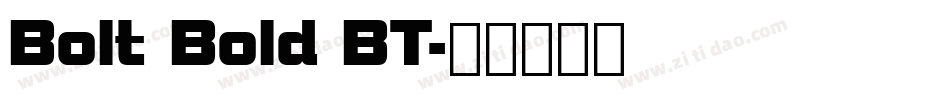 Bolt Bold BT字体转换
